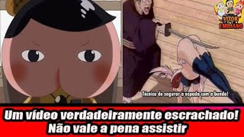 Um vídeo verdadeiramente escrachado! Não vale a pena assistir