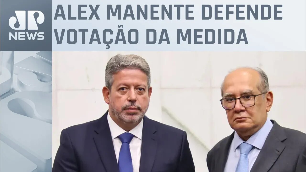 Lira e Mendes articulam projeto alternativo à lei que restringe poderes do STF