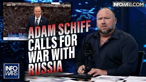 VIDEO- Watch Adam Schiff Declare War on Russia from the House Floor