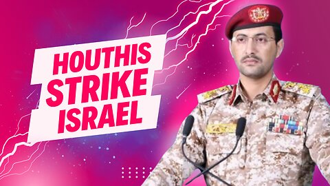 YEMEN'S HOUTHIS STRIKE ISRAEL! | RED SEA | ISRAEL, PALESTINE, MIDDLE EAST