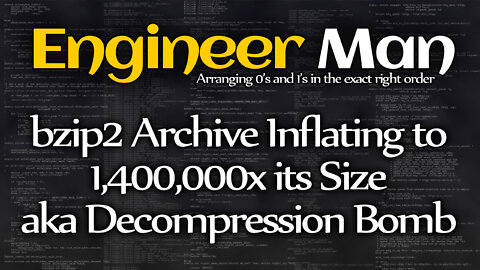 bzip2 Archive Inflating to 1,400,000x its Size aka Decompression Bomb