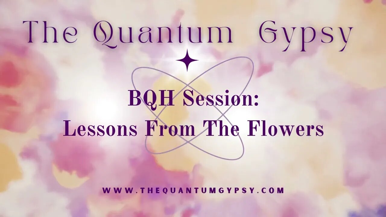 BQH Session: Lessons from flowers and cleansing the collective jaw tension