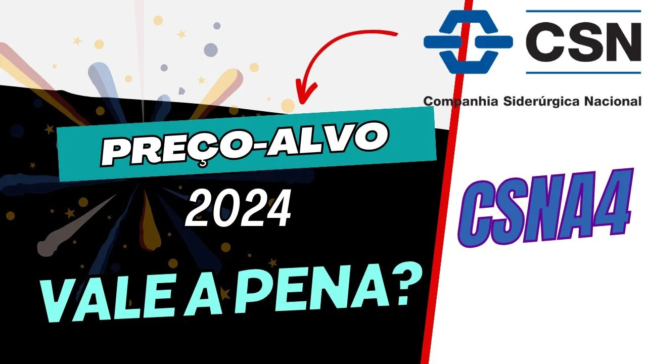 CSN PREÇO ALVO CSNA3 #csna3 #csn #precoalvo #dividendos #dividendointeligente