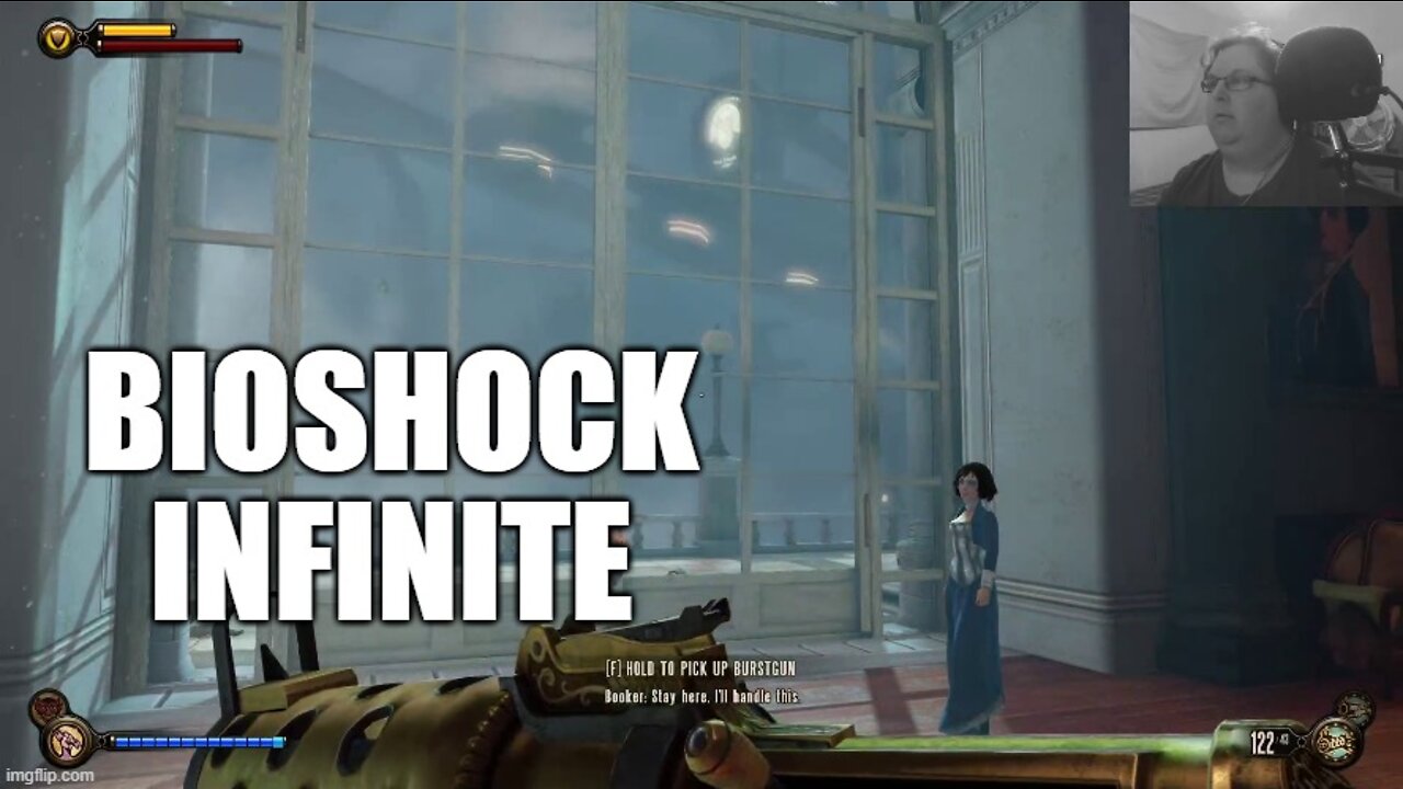 Chatzu Plays BioShock Infinite - A Knack For Self Destruction