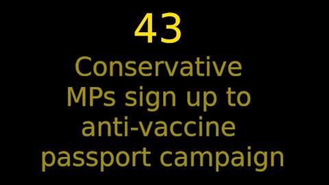 43 Conservative MPs sign up to anti-vaccine passport campaign