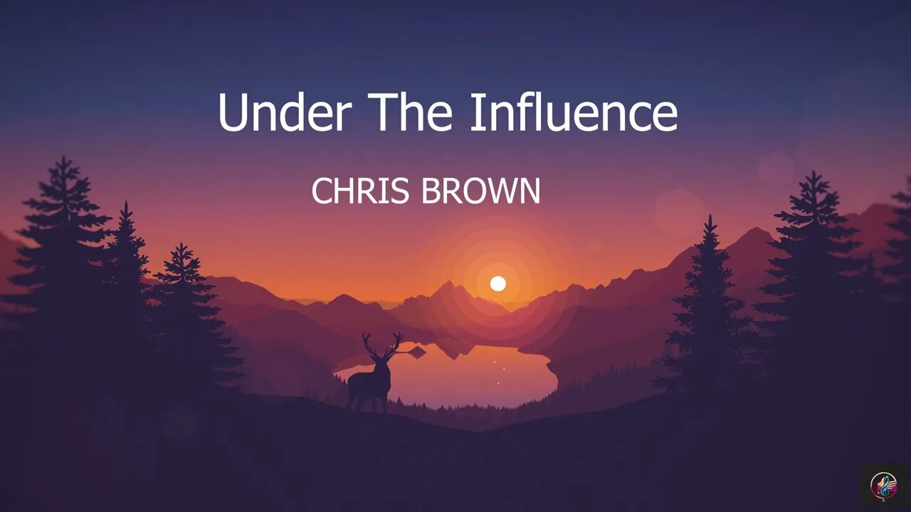 Chris Brown - Under The Influence (Lyrics)