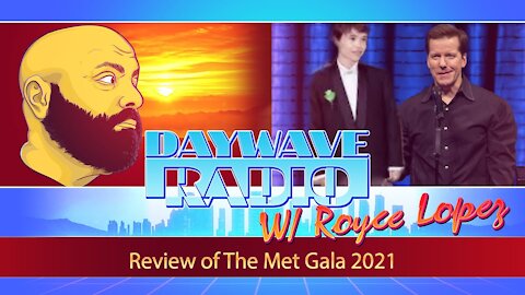 Review of The Met Gala 2021 | Daywave Radio