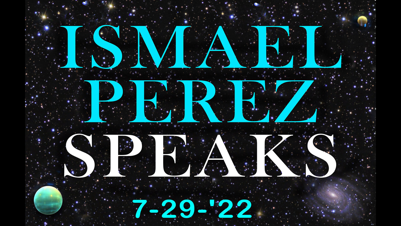 ISMAEL PEREZ SPEAKS - 10 min.