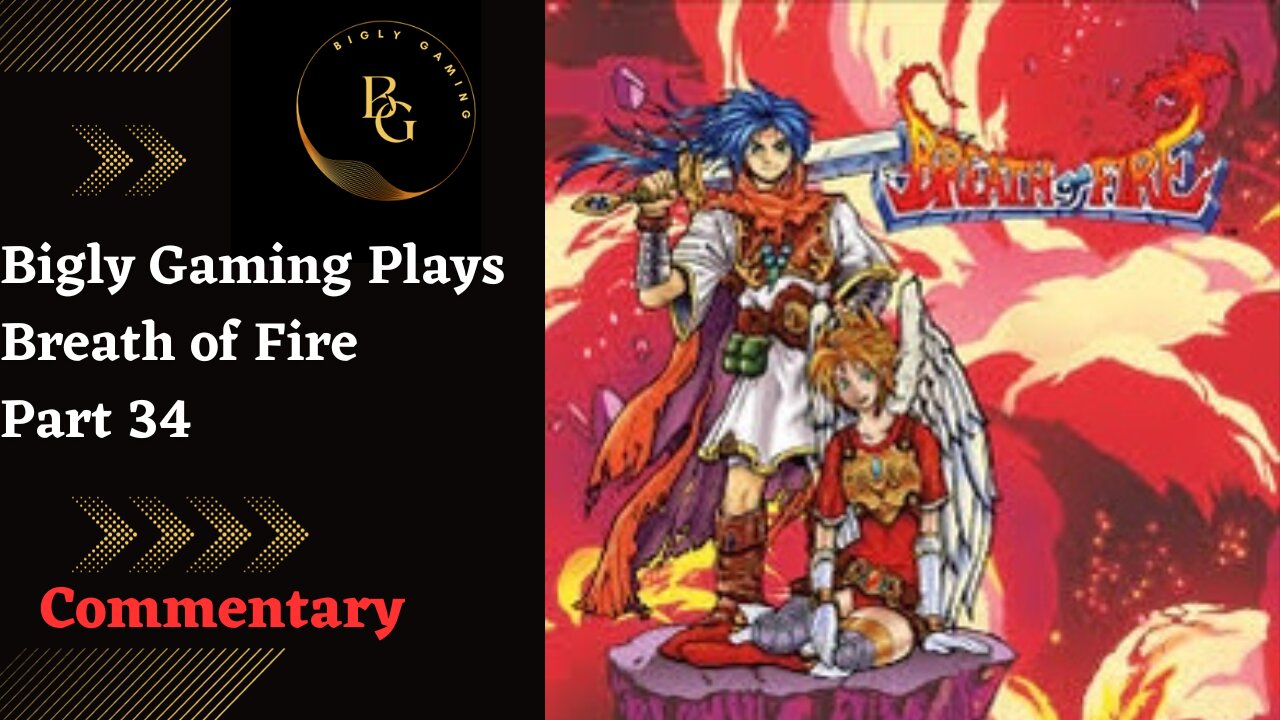 Battle with Mote and on to Carmen - Breath of Fire Part 34