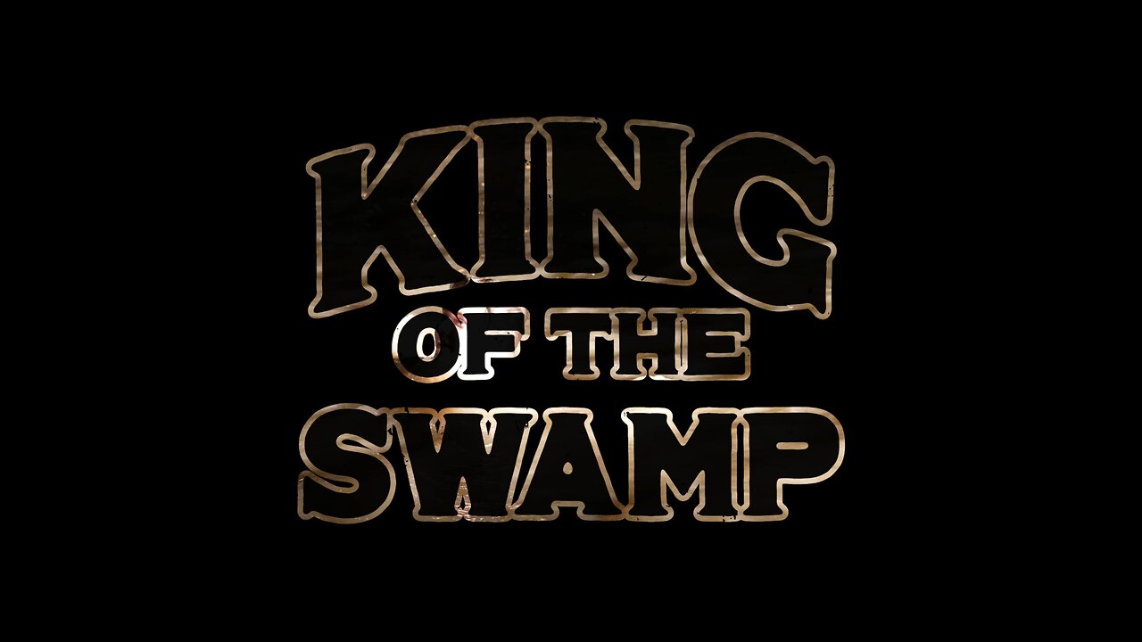 KING OF THE SWAMP