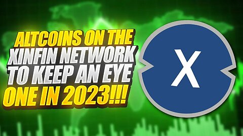 GET RICH WITH THESE XINFIN NETWORK (XDC) ALTCOINS IN 2023