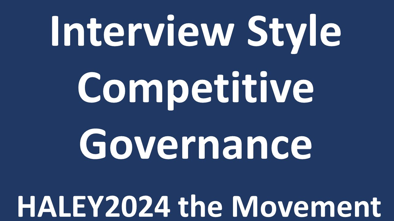 Interview Style: Competitive Governance