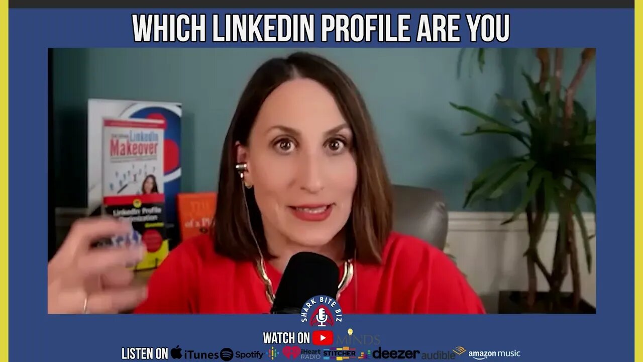 Shark Bites: Which LinkedIn Profile Are You? with Donna Serdula, "For Dummies" Author