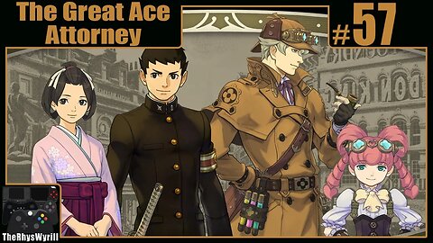 The Great Ace Attorney Playthrough | Part 57