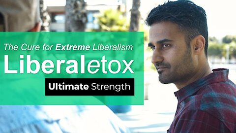 Ultimate Cure for the Ultimate Liberal (Liberaletox)