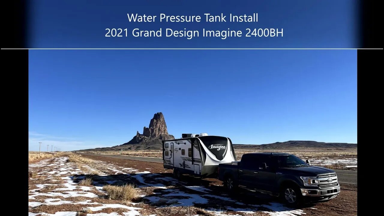 RV water pressure tank install - 2021 Grand Design Imagine 2400BH