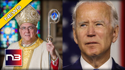 KABOOM! Archbishop Has A CRYSTAL CLEAR Message For Biden