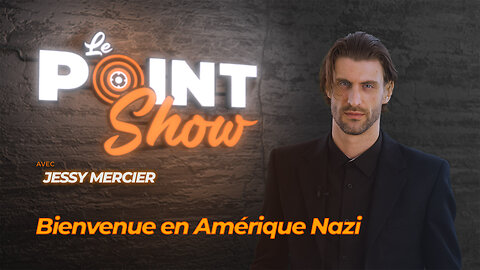 Du fascisme dans nos politiques | Le Point Show