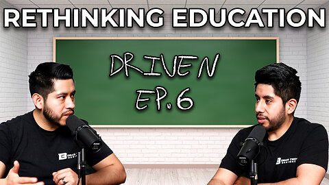 Rethinking Education: The Flaws in Our Education Structure | Ep. 06