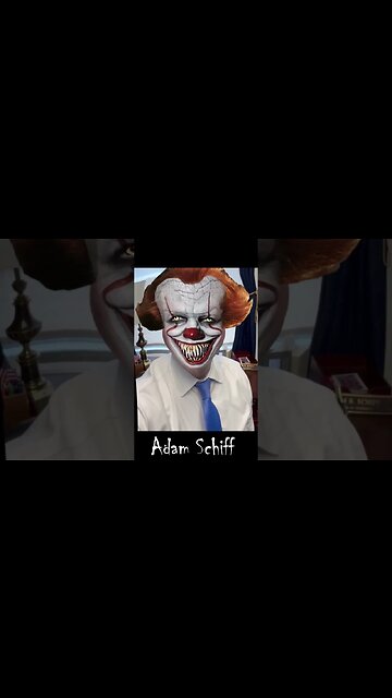 Adam Schiff Meets It Clown