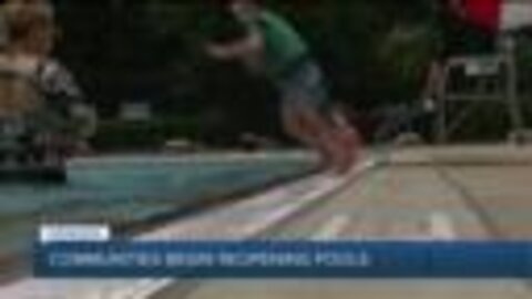 Communities begin reopening pools