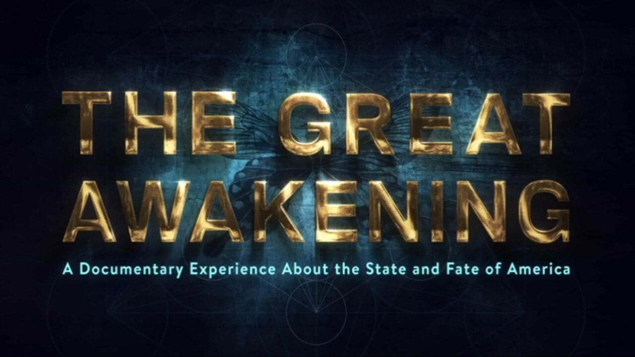 The Great Awakeninq