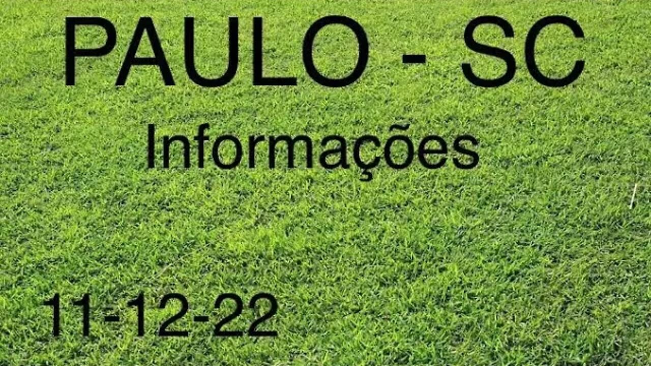 PAULO - SC - Informações