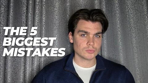 The 5 biggest mistakes men make with women