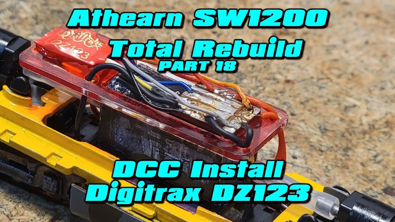 Athearn SW1200 18 Install Digitrax DZ123 DCC