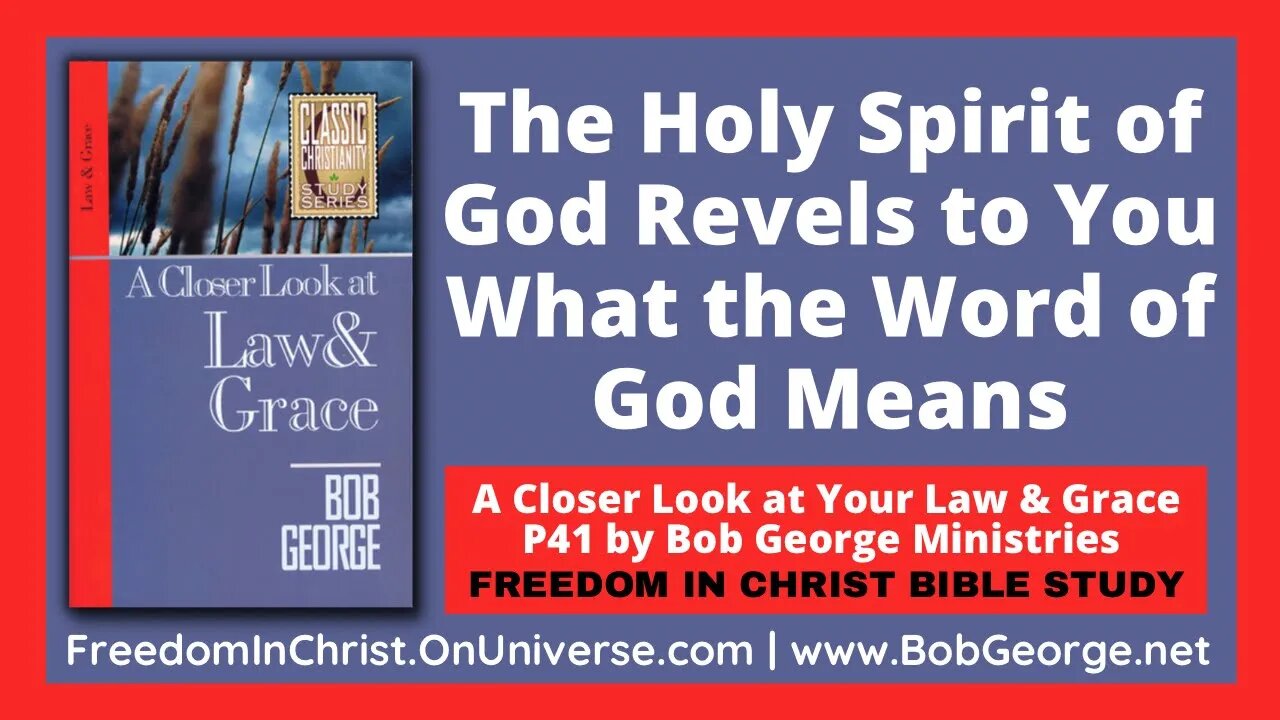 The Holy Spirit of God Revels to You What the Word of God Means by BobGeorge.net