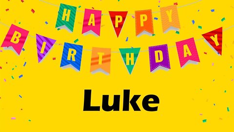 Happy Birthday to Luke - Birthday Wish From Birthday Bash