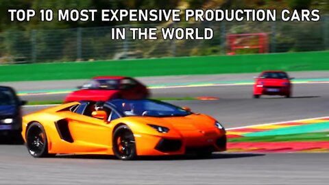 Top 10 Most Expensive Cars In The World