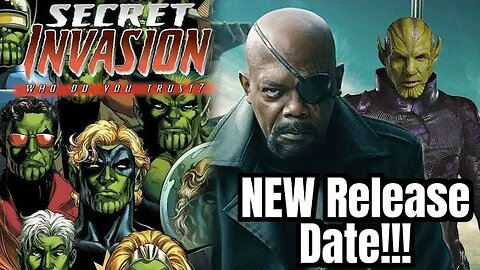 Secret Invasion NEW RELEASE DATE "SOON"!!- Disney's Marvel! 😱💯😎🍿☠️🤯🤑👌