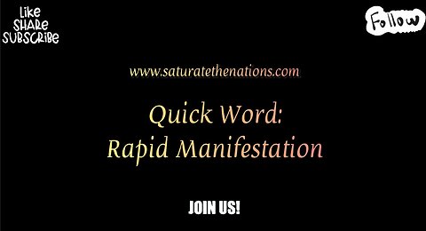 Quick Word: Rapid Manifestation