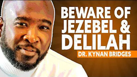 Beware of JEZEBEL & DELILAH | A Must Watch