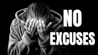 NO EXCUSES - Motivational Video