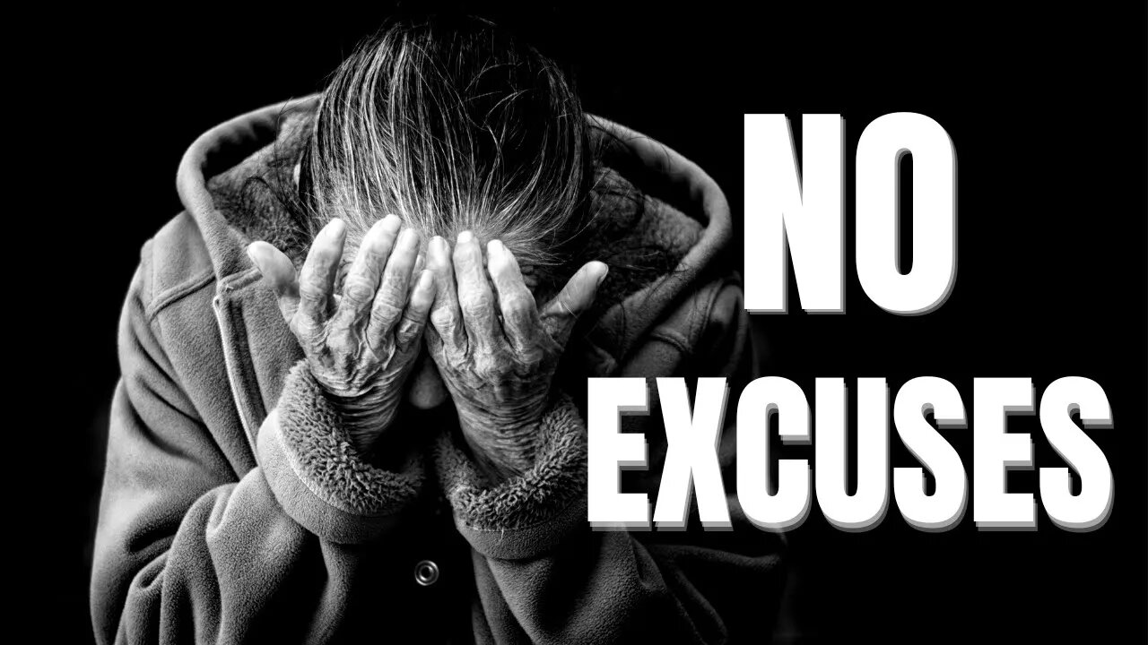 NO EXCUSES - Motivational Video