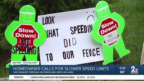 The State Highway Administration uses data to determine speed limits and when they need to be adjusted, but a Sykesville homeowner wants fear to be a factor after a car barreled through his fence and onto his front lawn.