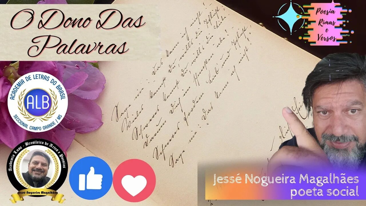 O Dono Das Palavras, parabéns a todas as poetisas e a todos os poetas!