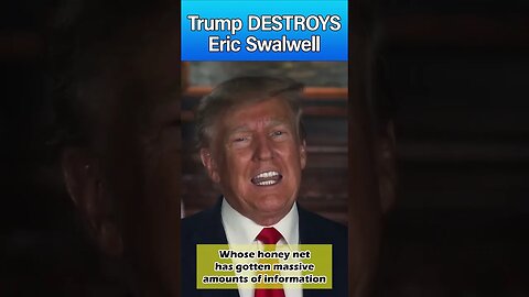 Trump DESTROYS Eric Swalwell