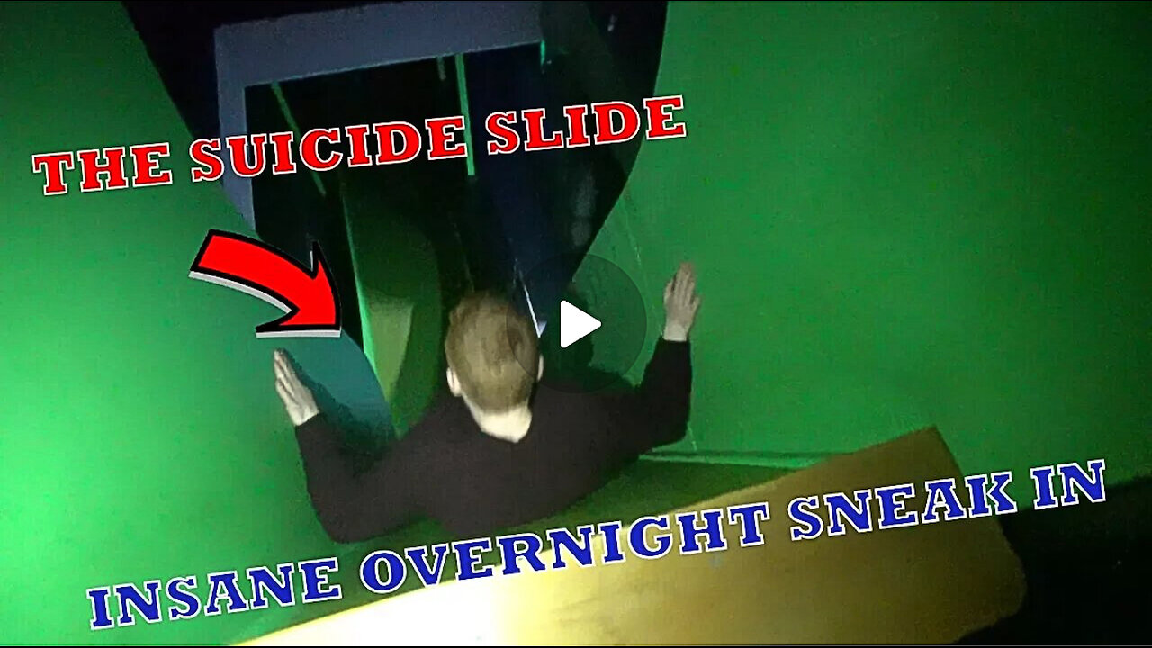 39 - Epic Overnight Challenge Sneak In