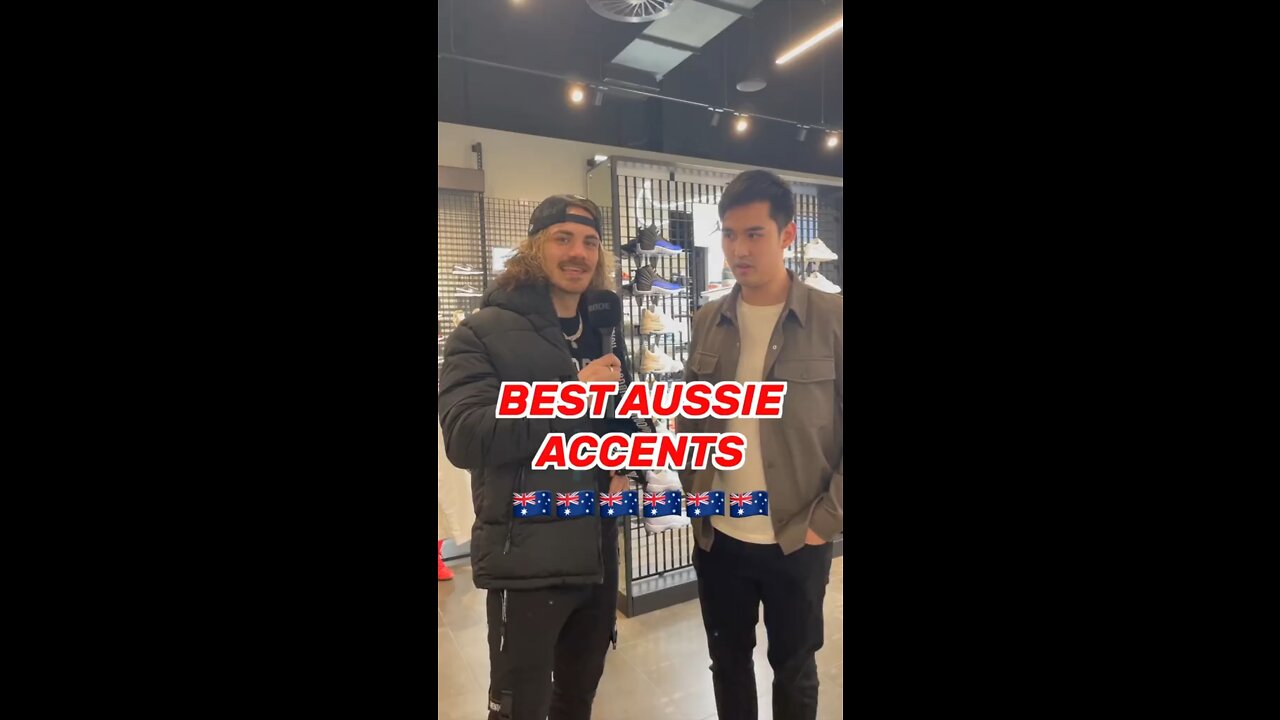 BEST AUSSIE ACCENT 😜🇦🇺