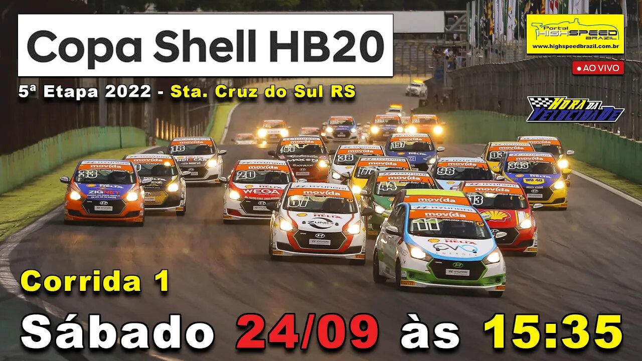 COPA SHELL HB20 | Corrida 1 | 5ª Etapa 2022 - Sta. Cruz do Sul (RS) | Ao Vivo