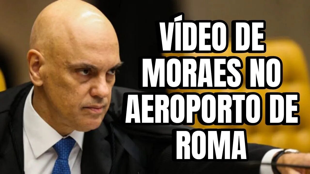 Vídeo de Alexandre de Moraes em Roma na Italia, mostra o Ministro do STF chingando uma pessoa