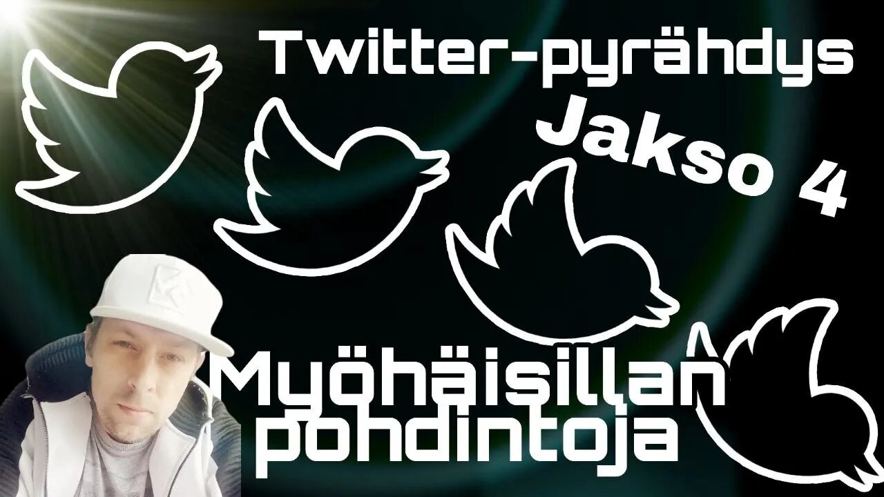 Myöhäisillan pohdintoja -Twitter-pyrähdys