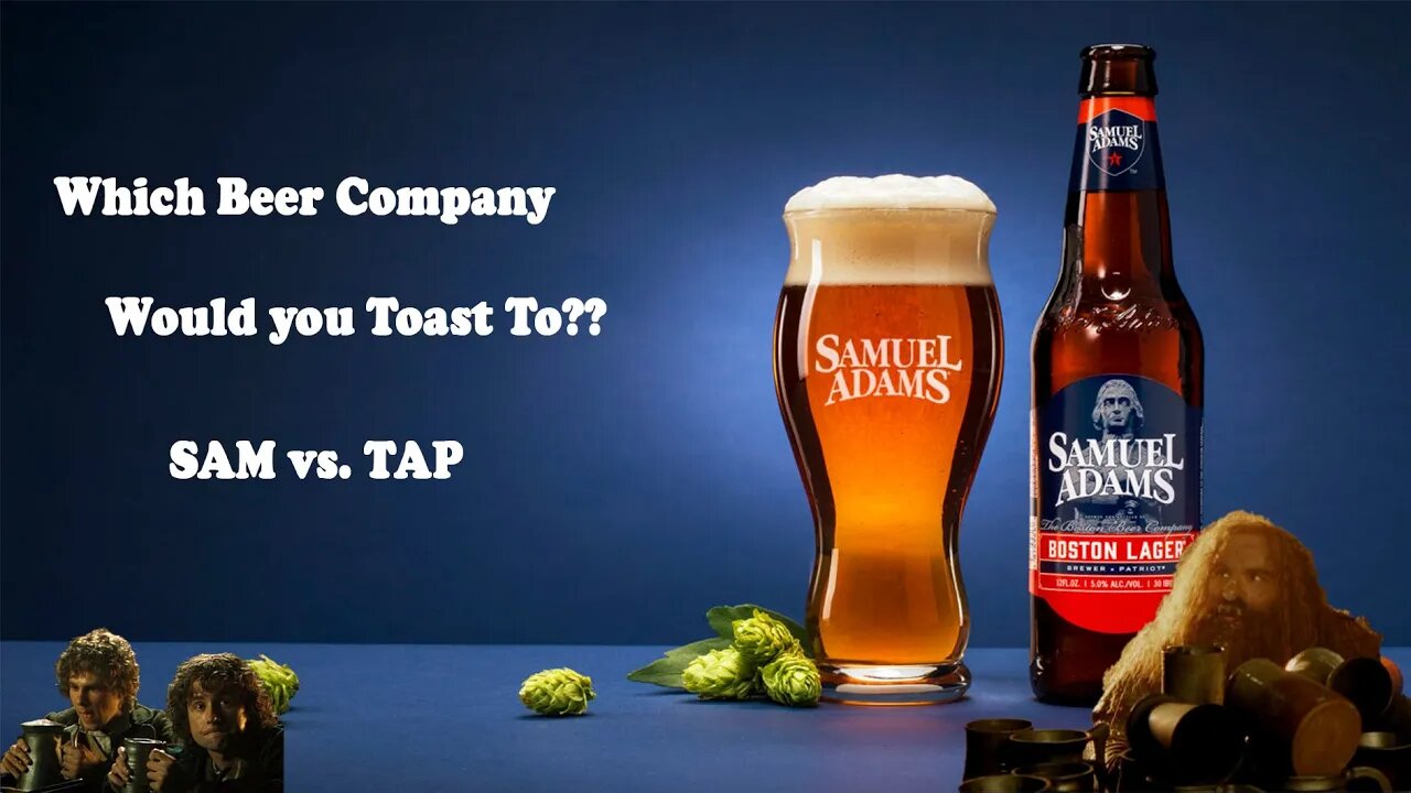 Which Beer company should you take a sip from? TAP & SAM (stock analysis)