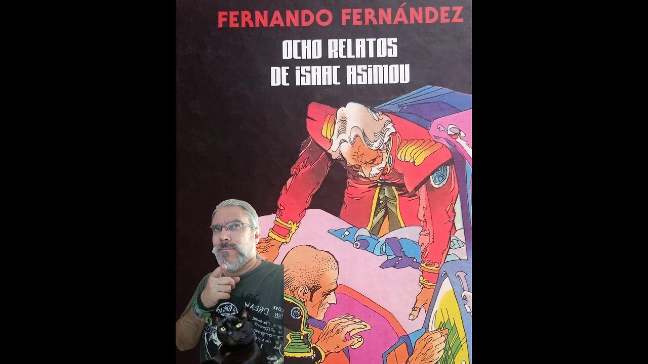 Ocho Relatos de Isaac Asimov (Cartem Cómics, 2022) Fernando Fernández