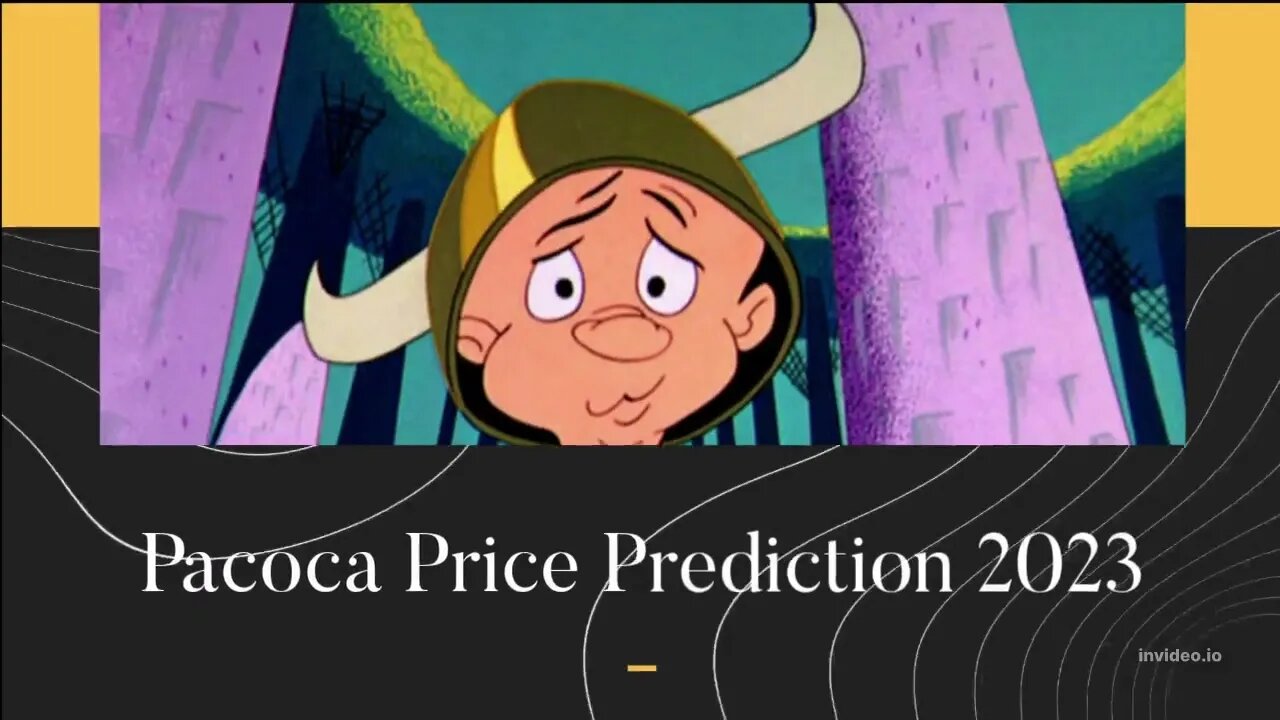 Pacoca Price Prediction 2022, 2025, 2030 PACOCA Price Forecast Cryptocurrency Price Prediction