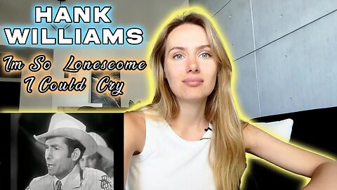 Hank Williams-I'm So Lonesome I Could Cry! I Hear It For The First Time!!!