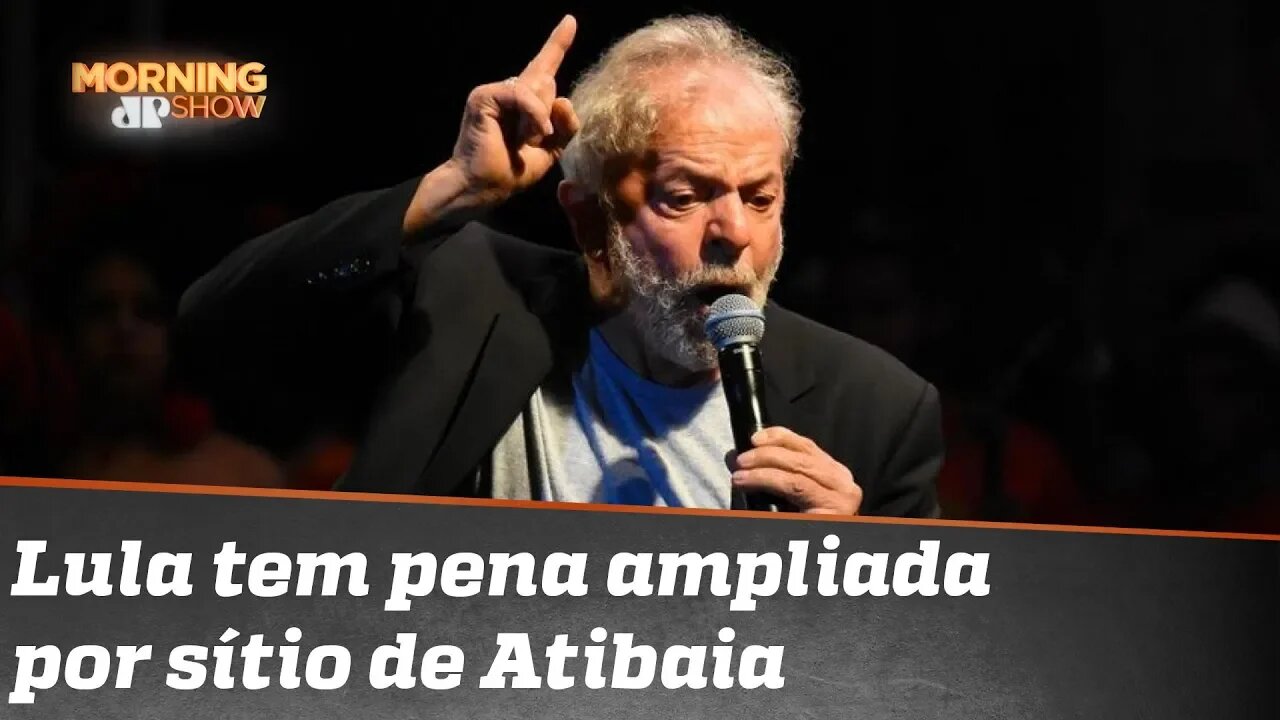 Lula é condenado em 2ª instância por sítio de Atibaia e tem pena ampliada para 17 anos de prisão